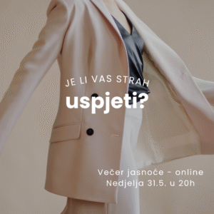 Je li vas strah uspjeti?